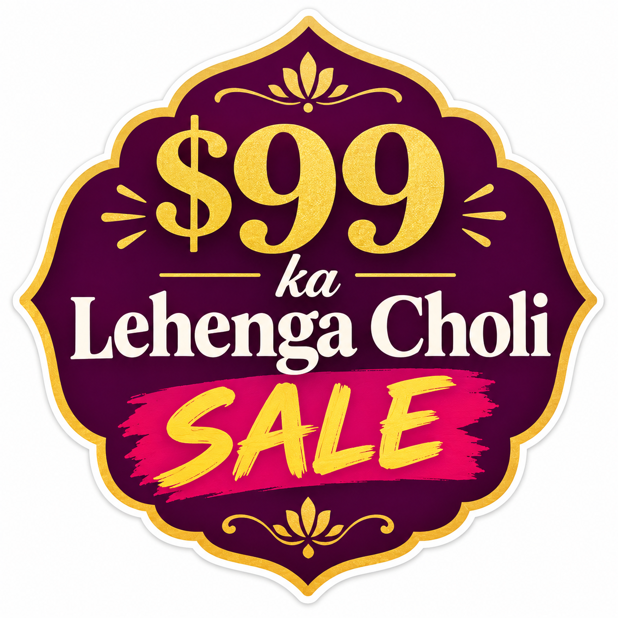$99 ka Lehenga Choli Sale sticker